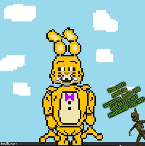 Art of purple guy in the springbonnie suit. (originally posted to my reddit account.) | This art is made by scraptrap_fnaf6. YOU HAD BETTER NOT PHOTOSHOP THIS OFF! | image tagged in scraptrap_fnaf6,dave miller,william afton,pixelart,pixel art,thanks for reading these tags | made w/ Imgflip meme maker