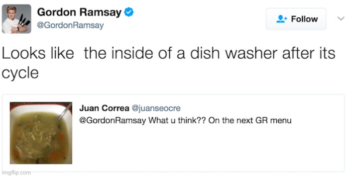 #3,324 | image tagged in insults,roasted,dishwasher,food,gordon ramsay,true | made w/ Imgflip meme maker