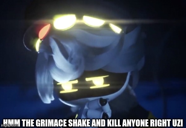 oh well | HMM THE GRIMACE SHAKE AND KILL ANYONE RIGHT UZI | image tagged in umm n | made w/ Imgflip meme maker