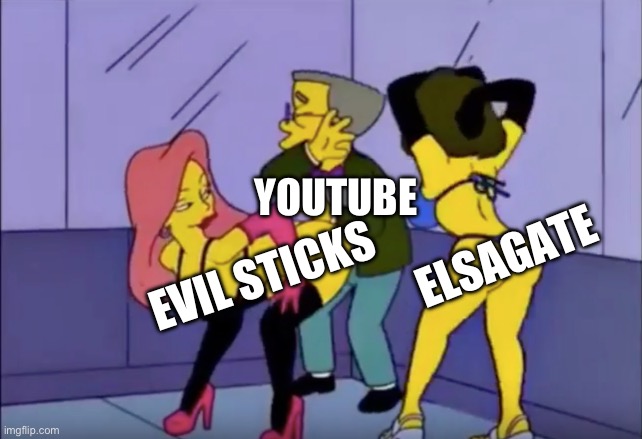 Elsagate and Evil sticks vs YouTube and people | YOUTUBE; ELSAGATE; EVIL STICKS | image tagged in smithers vs strippers | made w/ Imgflip meme maker