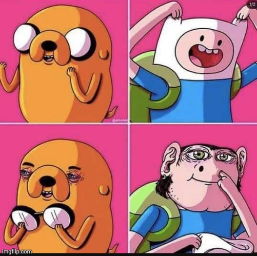 #3,329 | image tagged in cursed image,cursed,very cursed,adventure time,comics,help me | made w/ Imgflip meme maker
