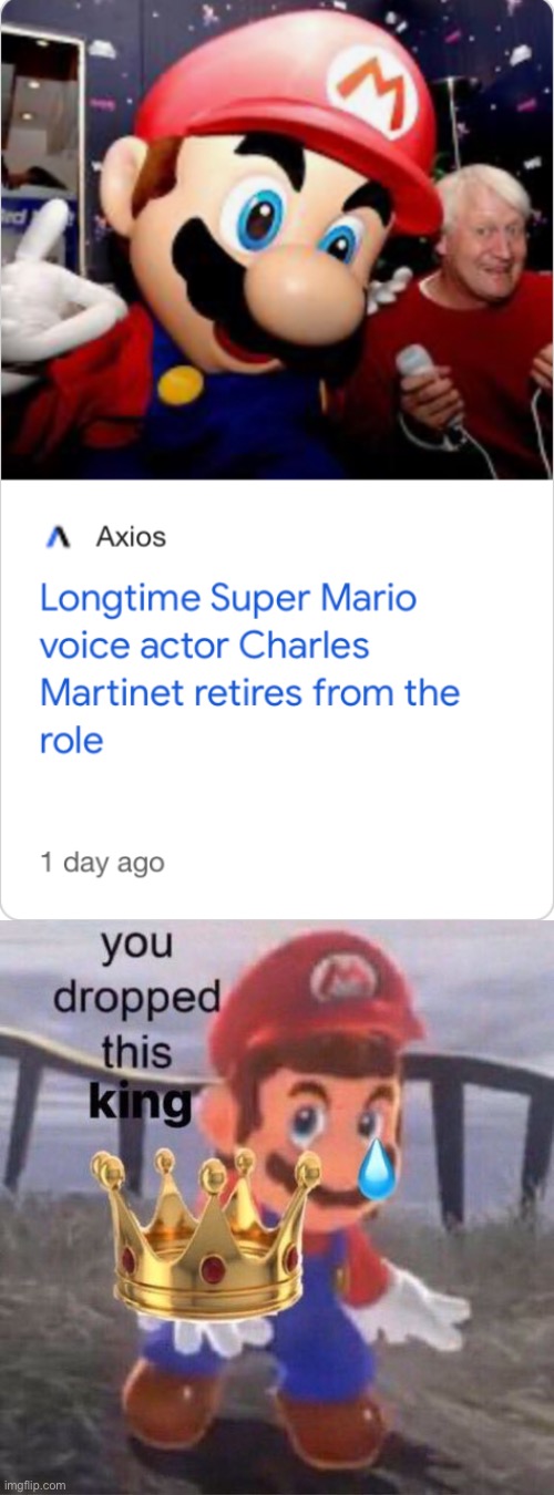 Pay respects to Mario | image tagged in mario you dropped this king | made w/ Imgflip meme maker