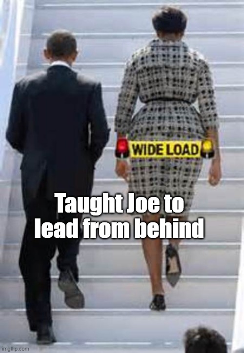 Taught Joe to lead from behind | made w/ Imgflip meme maker