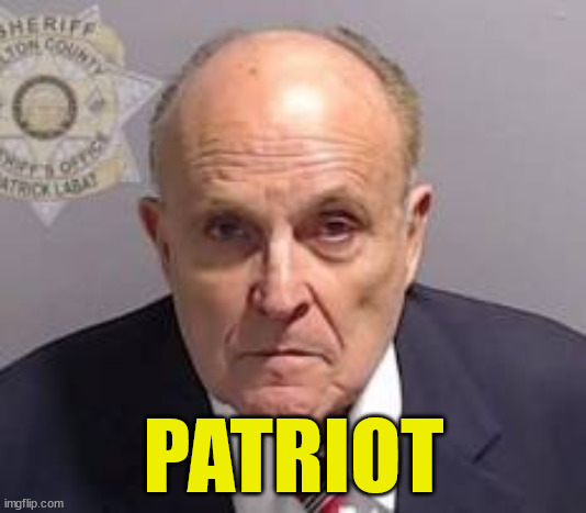 America's major is a patriot... | PATRIOT | image tagged in rudy giuliani,patriot | made w/ Imgflip meme maker