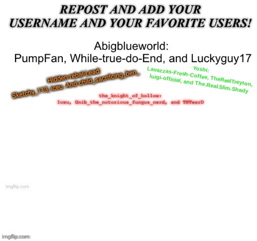 the_knight_of_hollow:
Iceu, Gnib_the_notorious_fungus_nerd, and TNTwarD | made w/ Imgflip meme maker