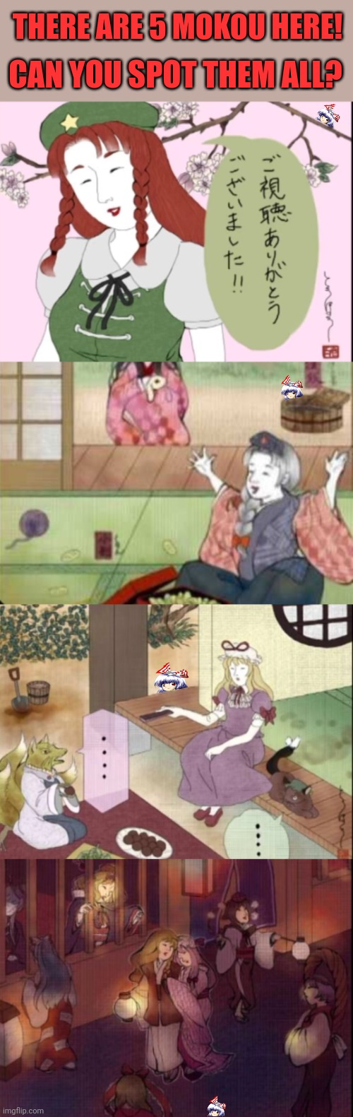 THERE ARE 5 MOKOU HERE! CAN YOU SPOT THEM ALL? | image tagged in memes,mokou,spot | made w/ Imgflip meme maker