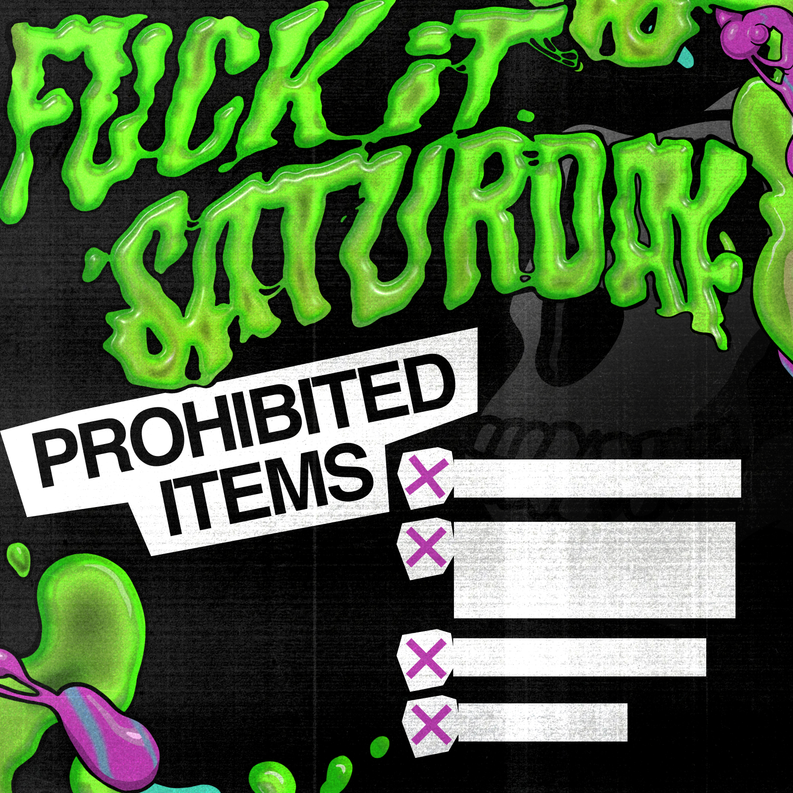 Fuck It Saturday Blank Meme Template