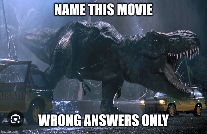 Explain a movie plot badly | NAME THIS MOVIE; WRONG ANSWERS ONLY | image tagged in wrong answers only | made w/ Imgflip meme maker