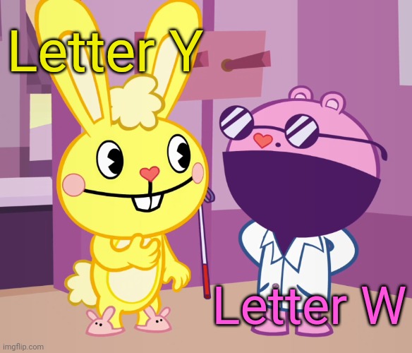 Charlie and the Alphabet Letter Y & Letter W (Happy Tree Friends) Cuddles & Mole | Letter Y; Letter W | image tagged in w,y,charlie and the alphabet,happy tree friends,cuddles,mole | made w/ Imgflip meme maker