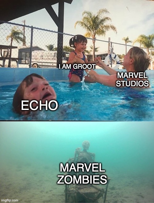 Marvel rn | I AM GROOT; MARVEL STUDIOS; ECHO; MARVEL ZOMBIES | image tagged in mother ignoring kid drowning in a pool | made w/ Imgflip meme maker