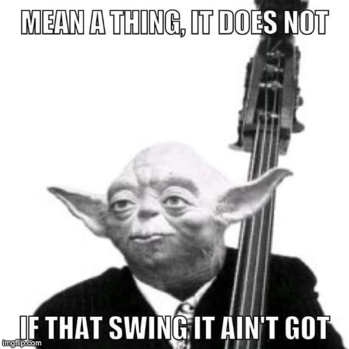 You have to be an old dad to get this dad joke | image tagged in yoda | made w/ Imgflip meme maker