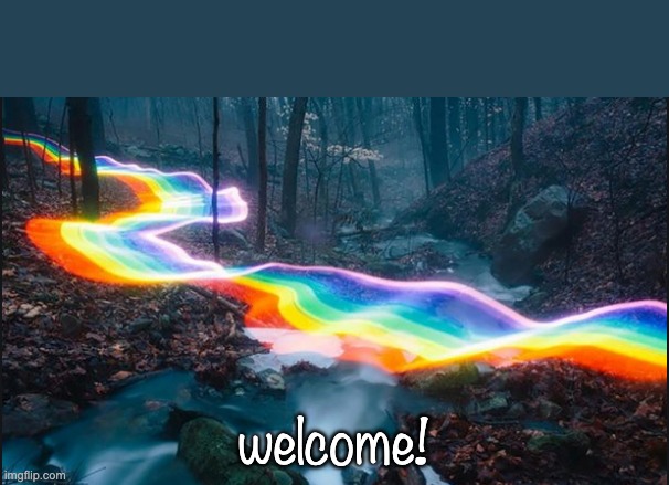 welcome! | made w/ Imgflip meme maker