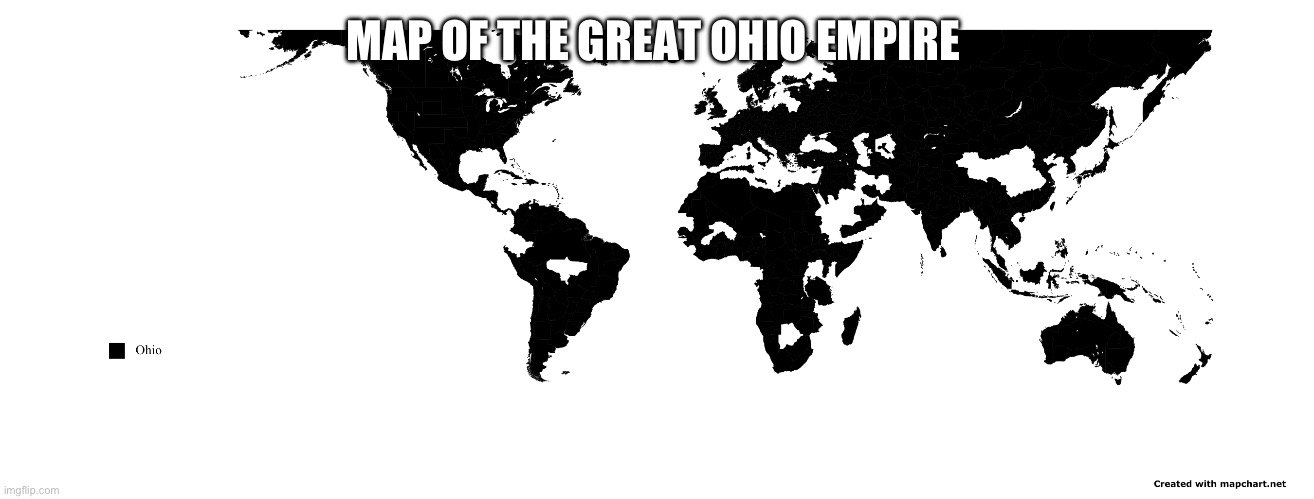 The Ohio Empire | MAP OF THE GREAT OHIO EMPIRE | image tagged in memes,funny,ohio,maps,empire | made w/ Imgflip meme maker