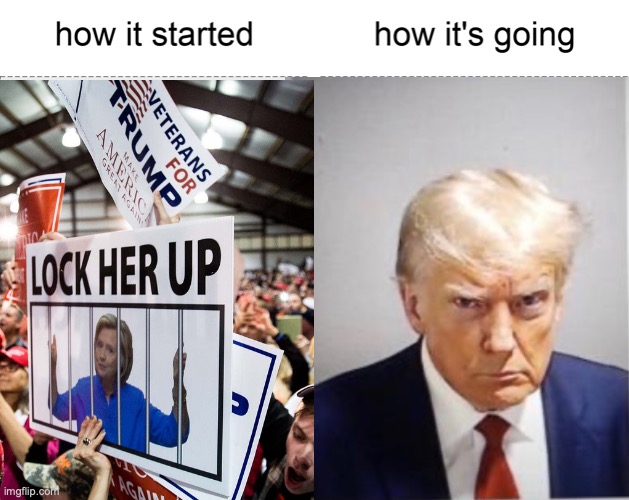 How it started vs how it's going | image tagged in how it started vs how it's going,donald trump | made w/ Imgflip meme maker