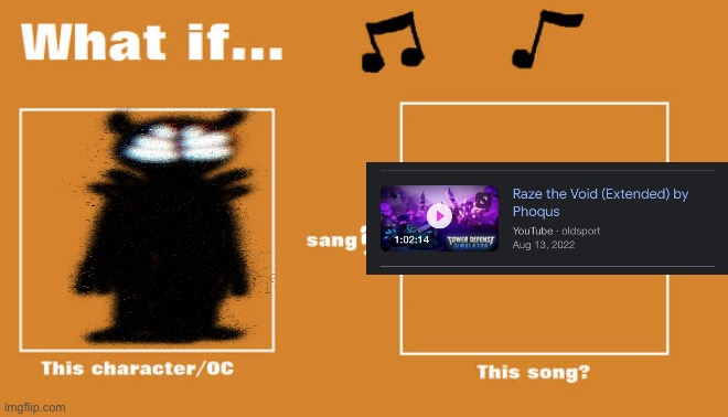 It fits Soul Keeper pretty well. It’s an instrumental, so I can imagine he just sorta likes mimic the instruments lol | image tagged in what if this character - or oc sang this song | made w/ Imgflip meme maker