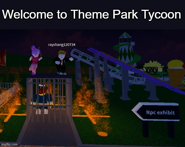 The npc exhibit (new template) | Welcome to Theme Park Tycoon | image tagged in new template,oh wow are you actually reading these tags,gaming,roblox | made w/ Imgflip meme maker