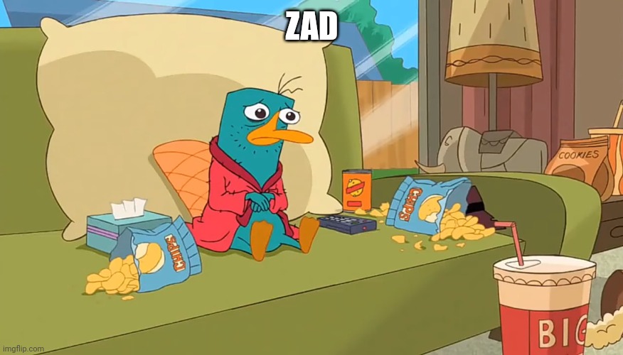 Perry kin mood | ZAD | image tagged in perry the platypus,phineas and ferb | made w/ Imgflip meme maker