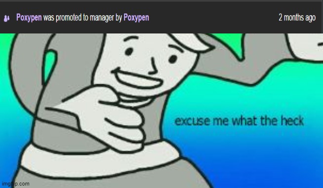 I am poxypen pls see my scratch projects | image tagged in excuse me what the heck,scratch,i am poxypen | made w/ Imgflip meme maker