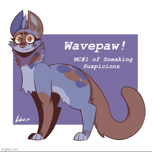 New user! Here’s a drawing of one of my characters! | MC#1 of Sneaking Suspicions; Wavepaw! | image tagged in cat,shadedsecrets | made w/ Imgflip meme maker