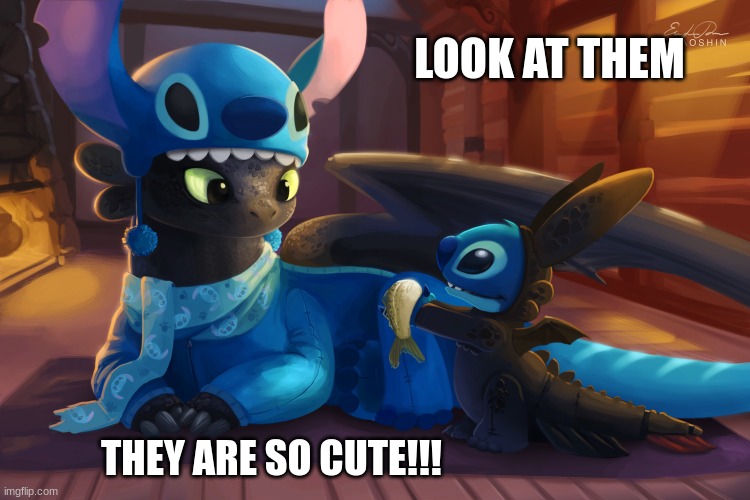 Awwww | LOOK AT THEM; THEY ARE SO CUTE!!! | image tagged in how to train your dragon | made w/ Imgflip meme maker