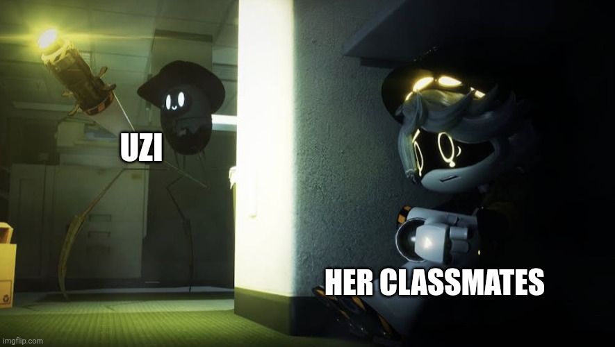 I love this template sm | UZI; HER CLASSMATES | image tagged in n hiding from beau | made w/ Imgflip meme maker