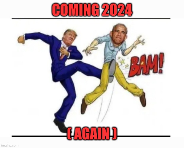 COMING 2024 ( AGAIN ) | made w/ Imgflip meme maker