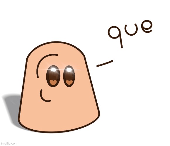 que | image tagged in pou | made w/ Imgflip meme maker