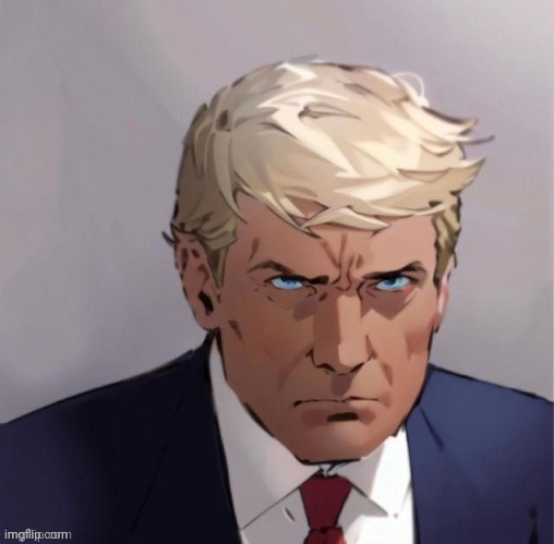 Anime Trump | image tagged in anime trump | made w/ Imgflip meme maker