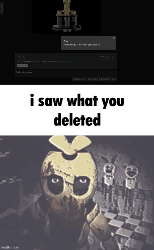 image tagged in i saw what you deleted | made w/ Imgflip meme maker