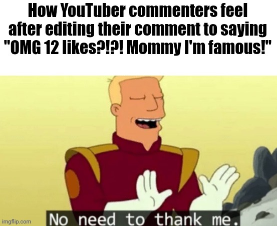 . | made w/ Imgflip meme maker