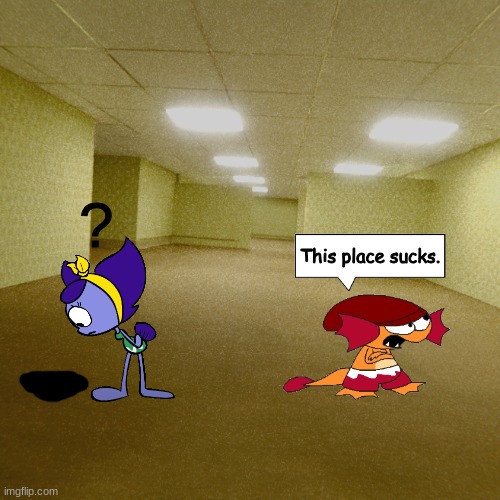 Pike and Frilligan in the Backrooms... again | ? This place sucks. | image tagged in backrooms | made w/ Imgflip meme maker