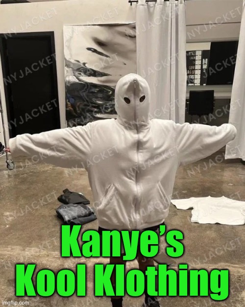 Kanye’s Kool Klothing | made w/ Imgflip meme maker