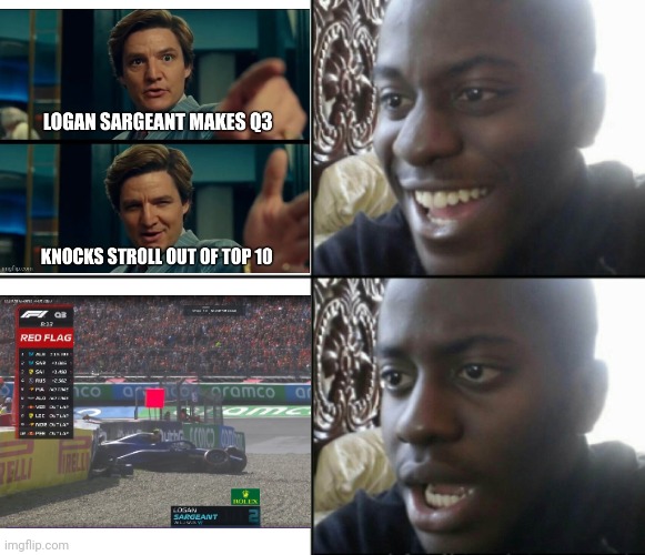 Welp. | image tagged in happy / shock,f1 | made w/ Imgflip meme maker