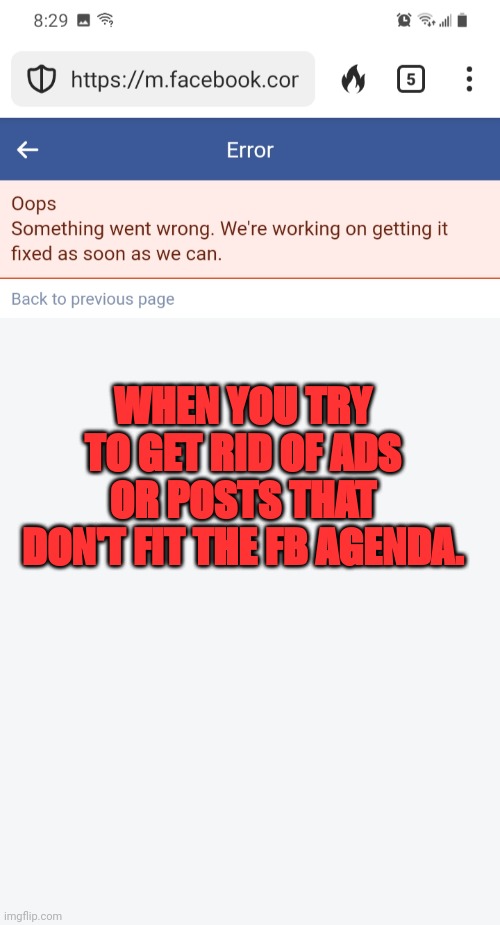 FACEBOOK AGENDA | WHEN YOU TRY TO GET RID OF ADS OR POSTS THAT DON'T FIT THE FB AGENDA. | image tagged in biden,msm,cnn,npr | made w/ Imgflip meme maker