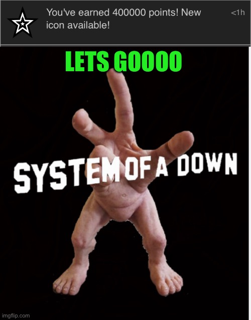 LETS GOOOO | image tagged in hand creature | made w/ Imgflip meme maker