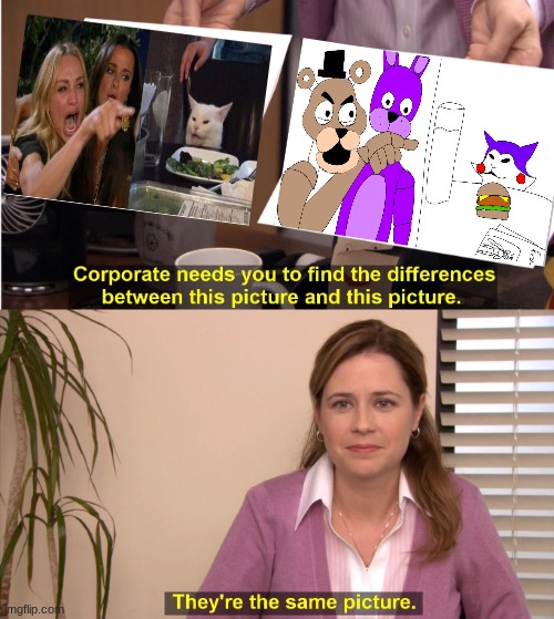 title | image tagged in memes,they're the same picture,fnaf | made w/ Imgflip meme maker