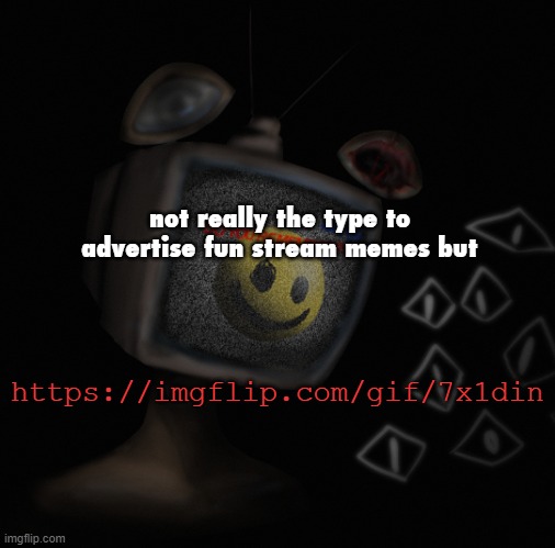 https://imgflip.com/gif/7x1din | not really the type to advertise fun stream memes but; https://imgflip.com/gif/7x1din | image tagged in uhh weird core temp thingy | made w/ Imgflip meme maker