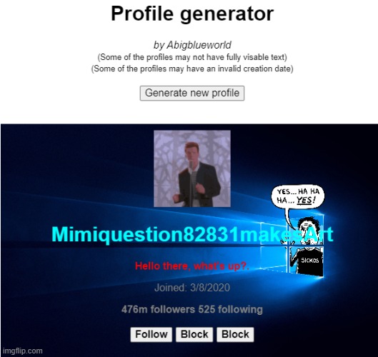 Pretty goofy generation that I do say so myself... | made w/ Imgflip meme maker
