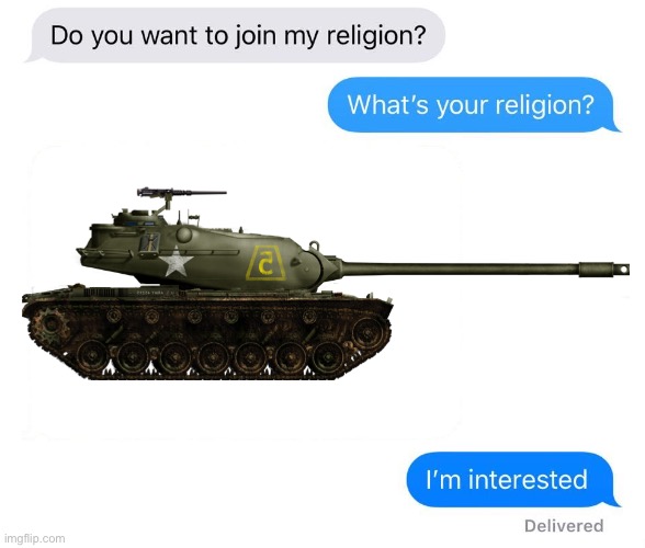 whats your religion | image tagged in whats your religion,tanks,memes | made w/ Imgflip meme maker