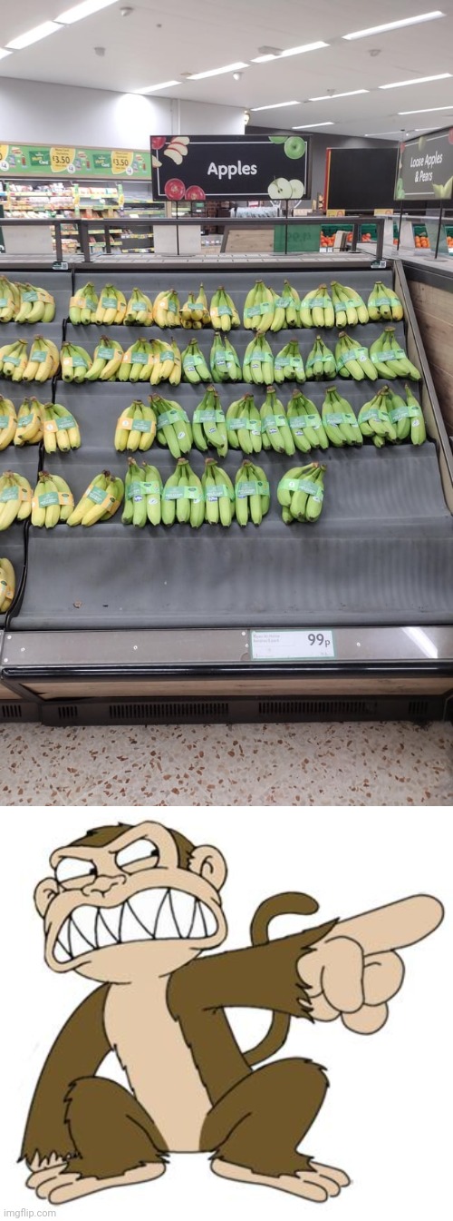 Bananas | image tagged in angry monkey family guy,apples,bananas,banana,memes,you had one job | made w/ Imgflip meme maker
