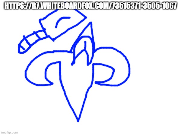 Whiteboard | HTTPS://R7.WHITEBOARDFOX.COM/73515371-3505-1067 | made w/ Imgflip meme maker