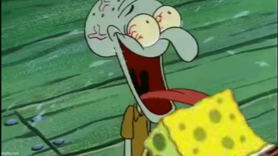 LAUGHING SQUIDWARD | image tagged in laughing squidward | made w/ Imgflip meme maker