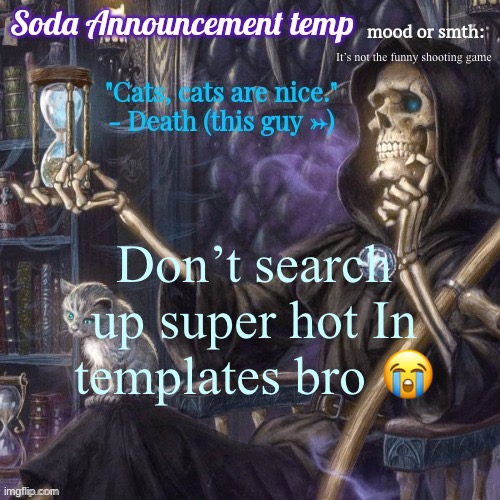 I WANTED SUPERHOT TEMPS BRO LIKE THE GAME NOT THIS | It’s not the funny shooting game; Don’t search up super hot In templates bro 😭 | image tagged in funny bone man temp | made w/ Imgflip meme maker