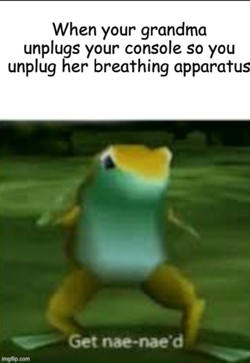 An older version of one of my memes | image tagged in dark humor,gaming | made w/ Imgflip meme maker