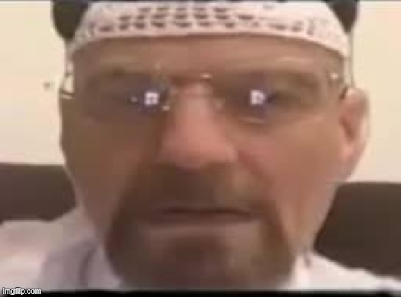 image tagged in muslim walter white | made w/ Imgflip meme maker