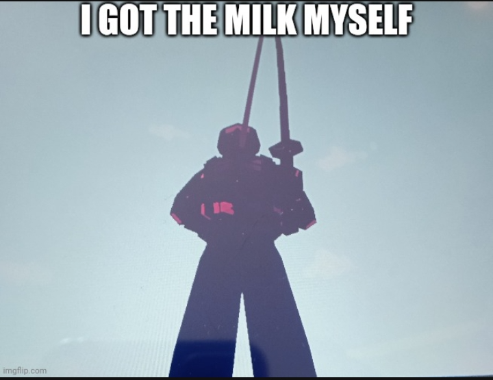 High Quality i got the milk myself Blank Meme Template