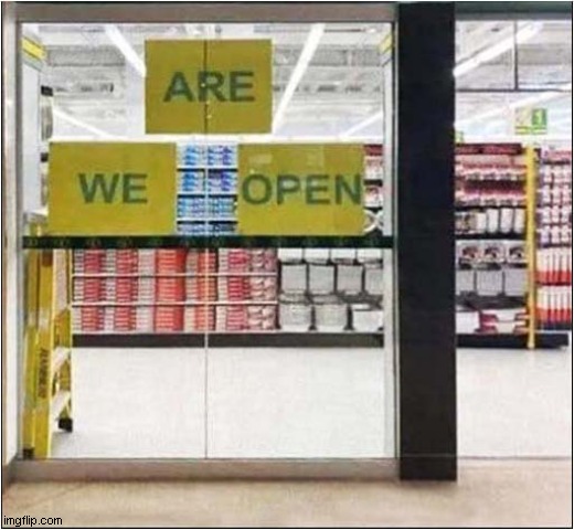 If The Schrödinger Family 'Opened' A Shop | image tagged in fun,schrodinger,open,not open,shop | made w/ Imgflip meme maker