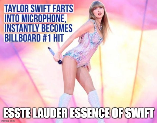 Essence of Swift | ESSTE LAUDER ESSENCE OF SWIFT | image tagged in essence of swift | made w/ Imgflip meme maker