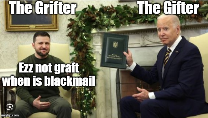 The Grifter                      The Gifter Ezz not graft when is blackmail | made w/ Imgflip meme maker