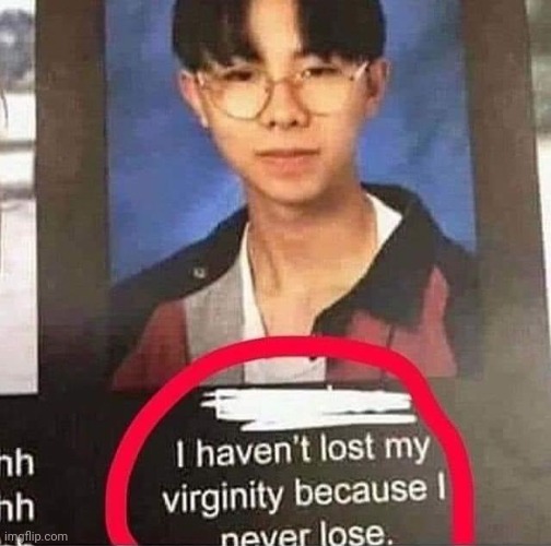 ????? | image tagged in virginity i never lose | made w/ Imgflip meme maker